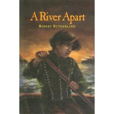 (영문도서) River Apart Paperback, Fitzhenry & Whiteside, English, 9781550416466