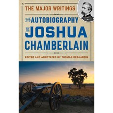 (영문도서) The Autobiography of Joshua Chamberlain Hardcover, Down East Books, English, 9781684752263