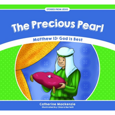 (영문도서) The Precious Pearl: Matthew 13: God Is Best Paperback, CF4kids, English, 9781527100961