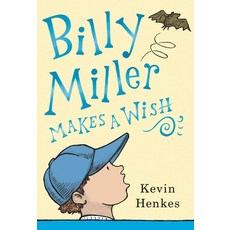 Billy Miller Makes a Wish:, Greenwillow Books
