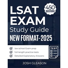 Lsat exam study guide: new format-2025 law school Exam prep full-length practice tests (600 ques, Lsat exam study guide: new for