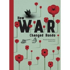 How War Changed Rondo, Enchanted Lion Books