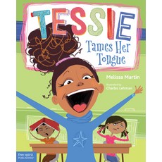 Tessie Tames Her Tongue: A Book about Learning When to Talk and When to Listen Hardcover, Free Spirit Publishing, English, 9781631981333