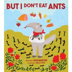 But I Don't Eat Ants Hardcover, Pow! Kids Books