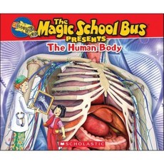 The Magic School Bus Presents: The Human Body