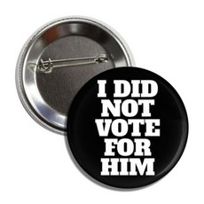 [ 953017 ] Political Statement 버튼 핀 블랙 앤 화이트 디자인 5.7cm(2.25인치) I Did Not Vote For Him Anti-Trum