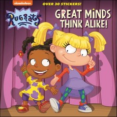 Great Minds Think Alike! (Rugrats), Random House Books for Youn...