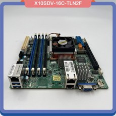 X10SDV-16C-TLN2F 슈퍼마이크로 ITX DDR4 128GB XEON D1581 NAS용 서버 마더보드, 01 01 CHINA