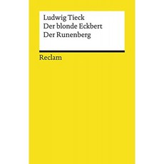 금발의 Eckbert : 동화. 주석 / 단어 설명이있는 텍스트 출력, 단일옵션