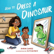 (영문도서) How to Dress a Dinosaur Board Books, Familius, English, 9781641706438