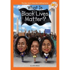 What Is Black Lives Matter?, Penguin Workshop