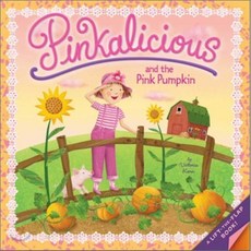 [해외도서]Pinkalicious and the Pink Pumpkin, Harperfestival