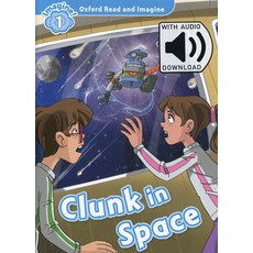 Oxford University Press Read and Imagine 1 Clunk in Space MP3 Pack