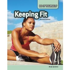 Keeping Fit: Body Systems Paperback, Heinemann Educational Books