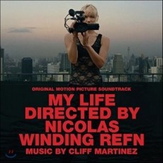 OST - My Life Directed By Nicolas Winding Refn EU수입반, 1CD