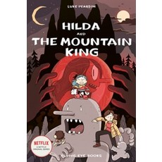 Hilda and the Mountain King:, Nobrow Press