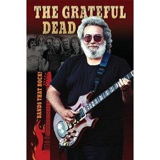 (영문도서) The Grateful Dead Library Binding, Enslow Publishing, English, 9781978503489