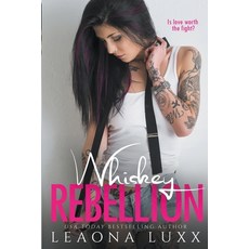 (영문도서) Whiskey Rebellion Paperback, Leaona Luxx, English, 9798223003670