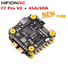 HIFIONRC 브랜드의 새로운 F7 Pro V2 F722 비행 컨트롤러 및 45A 60A Blheli-32 32 비트 ESC FPV 레이싱 RC 무인 항공기 용 타워 스택, F7 Pro V2 x 45A