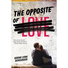The Opposite of Love Paperback, Aw Teen, English, 9780807561317