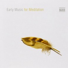 Early Music for Meditation / Various 명상을위한 초기 음악 / 각종, 1