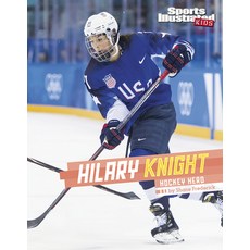 Hilary Knight: Hockey Hero Hardcover, Capstone Press
