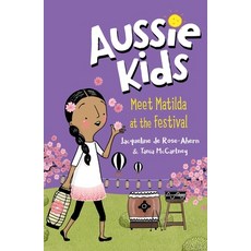 Meet Matilda at the Festival Paperback, Puffin (Au Yr), English, 9781760894511