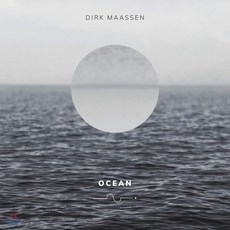 Dirk Maassen (더크 마센) - Ocean