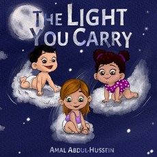 The Light You Carry Paperback, Independently Published