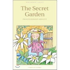 The Secret Garden (Children's Classics), Wordsworth Editions Ltd