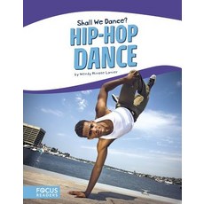 Hip-Hop Dance Paperback, Focus Readers, English, 9781635173390