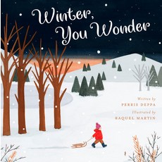 Winter You Wonder Hardcover, Wise Ink, English, 9781634894159