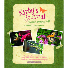 Kirby's Journal: Backyard Butterfly Magic Paperback, University of South Carolin..., English, 9781611175530