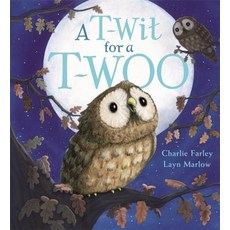 A T-Wit for a T-Woo Hardcover, Orchard Books, English, 9781408346495