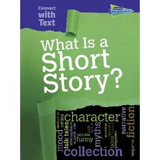 What Is a Short Story? Hardcover, Raintree