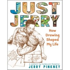Just Jerry: How Drawing Shaped My Life, Little, Brown Books for You...