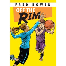 (영문도서) Off the Rim Paperback, Peachtree Publishing Company, English, 9781561455096