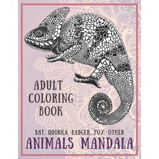Animals Mandala - Adult Coloring Book - Bat Quokka Badger Fox other Paperback, Independently Published