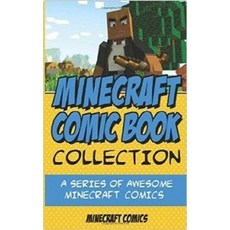 Minecraft Comic Book Collection:A Series of Awesome Minecraft Comics, CreateSpace