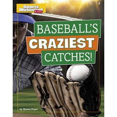 Baseball's Craziest Catches! Paperback, Capstone Press