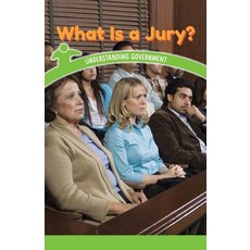 (영문도서) What Is a Jury?: Understanding Government Paperback, Rosen Classroom, English, 9781538365366
