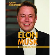 Elon Musk: Entrepreneur Library Binding, Enslow Publishing