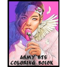 Army BTS Coloring Book: Coloring Book For Adults And Kids Paperback, Independently Published