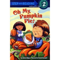 Step into Reading 2 Oh My Pumpkin Pie!