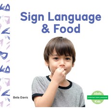 (영문도서) Sign Language & Food Library Binding, Abdo Kids Junior, English, 9781098207021