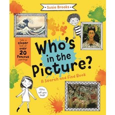 (영문도서) Who's in the Picture?: Take a Closer Look at Over 20 Famous Paintings Paperback, Kingfisher, English, 9780753478301