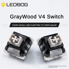 LEOBOG 그레이우드 V4 V3 스위치 선형 POM 하이파이 스위치 맞춤형 기계식 키보드 키트 3 5 핀 DIY 게임 액세서리 GMK67, 30PCS, LEOBOG GrayWood V4