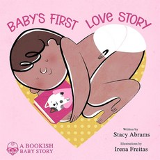 Baby’s First Love Story Bookish Baby 1 board book, Baby’s First Love Story Bookis