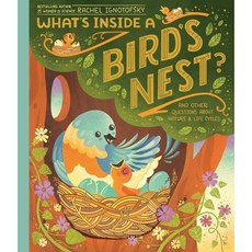 What's Inside A Bird's Nest? : And Other Questions About Nature & Life Cycles, Crown Books for Young Readers