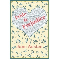 Pride and Prejudice (Ascend Classics Edition): Word Cloud Heart Paperback, Independently Published, English, 9798739969927